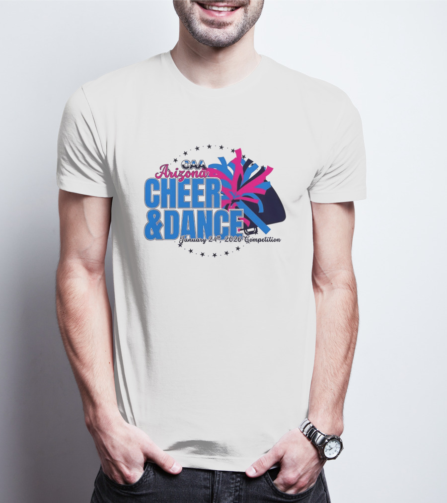 CAA Arizona Cheer & Dance January 20 21 2026 Competition T-Shirt