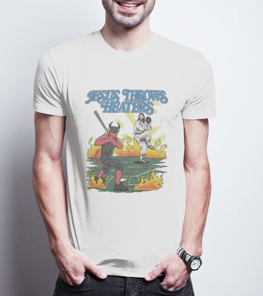 Jesus Throws Heaters Baseball Devil Pitcher Flames T-Shirt