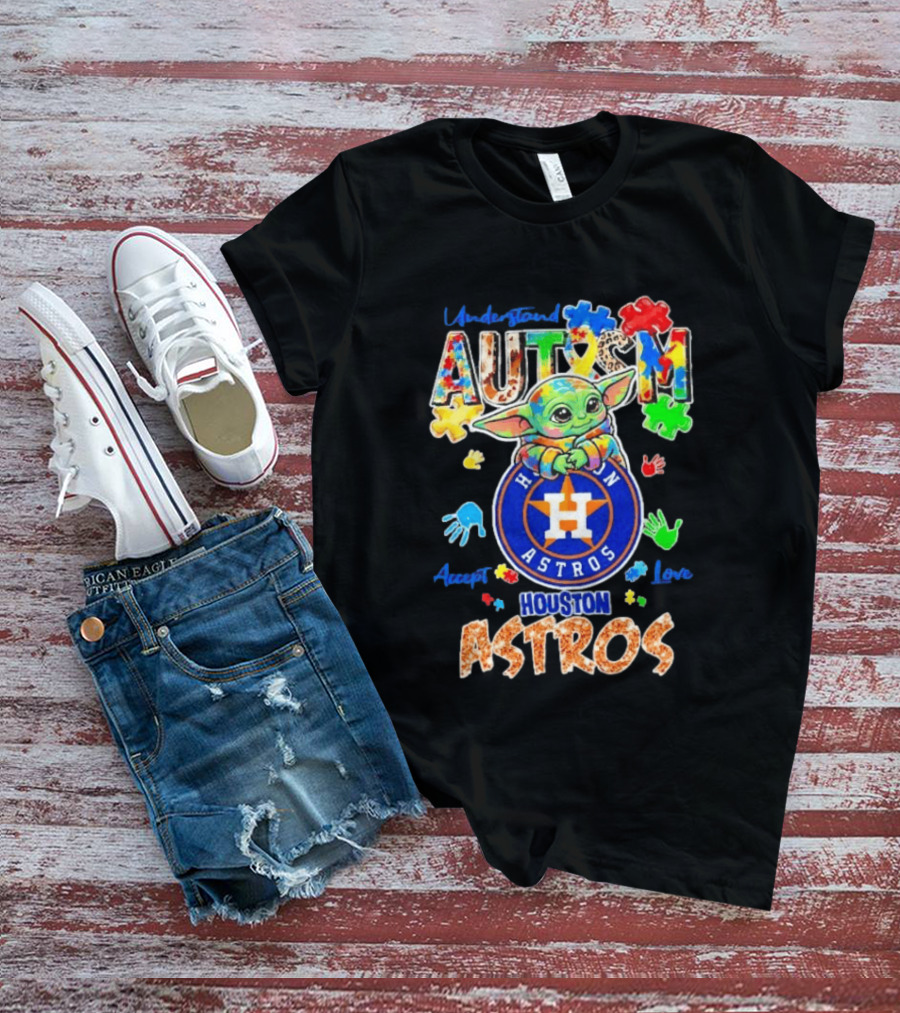 Understanding Autism Baby Yoda Houston Astros Accept Love T-Shirt