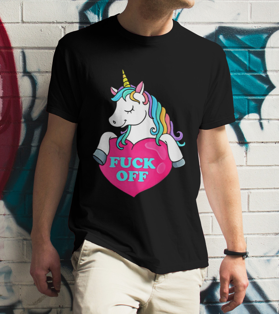 Unicorn Fuck Off Heart Rainbow Mane T-Shirt