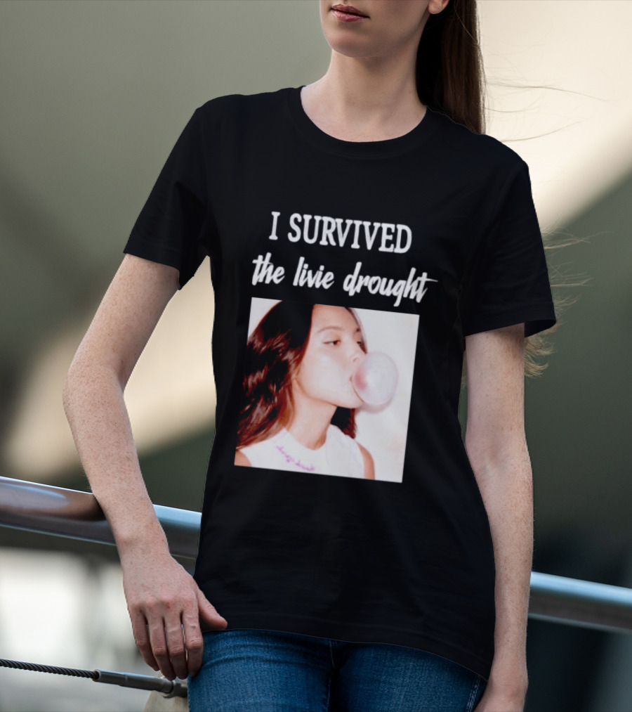 Olivia Rodrigo I Survived The Livie Drought Bubblegum Aesthetic T-Shirt