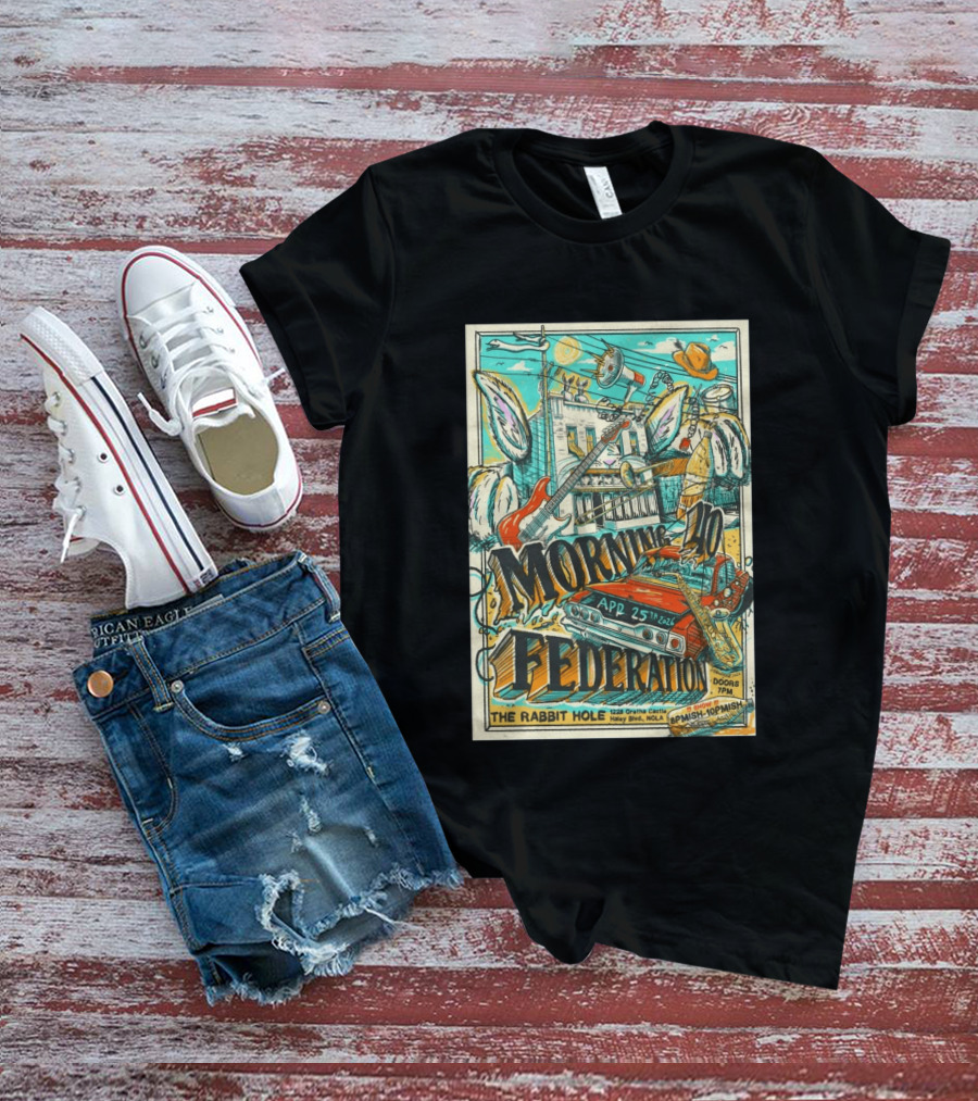 Morning 40 Federation New Orleans The Rabbit Hole Apr 25 2026 Orisha Castle Haley Blvd NOLA T-Shirt
