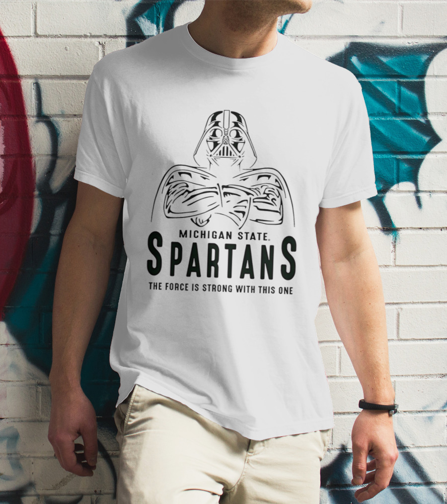 Star Wars Darth Vader Michigan State Spartans The Force Is Strong With This One T-Shirt