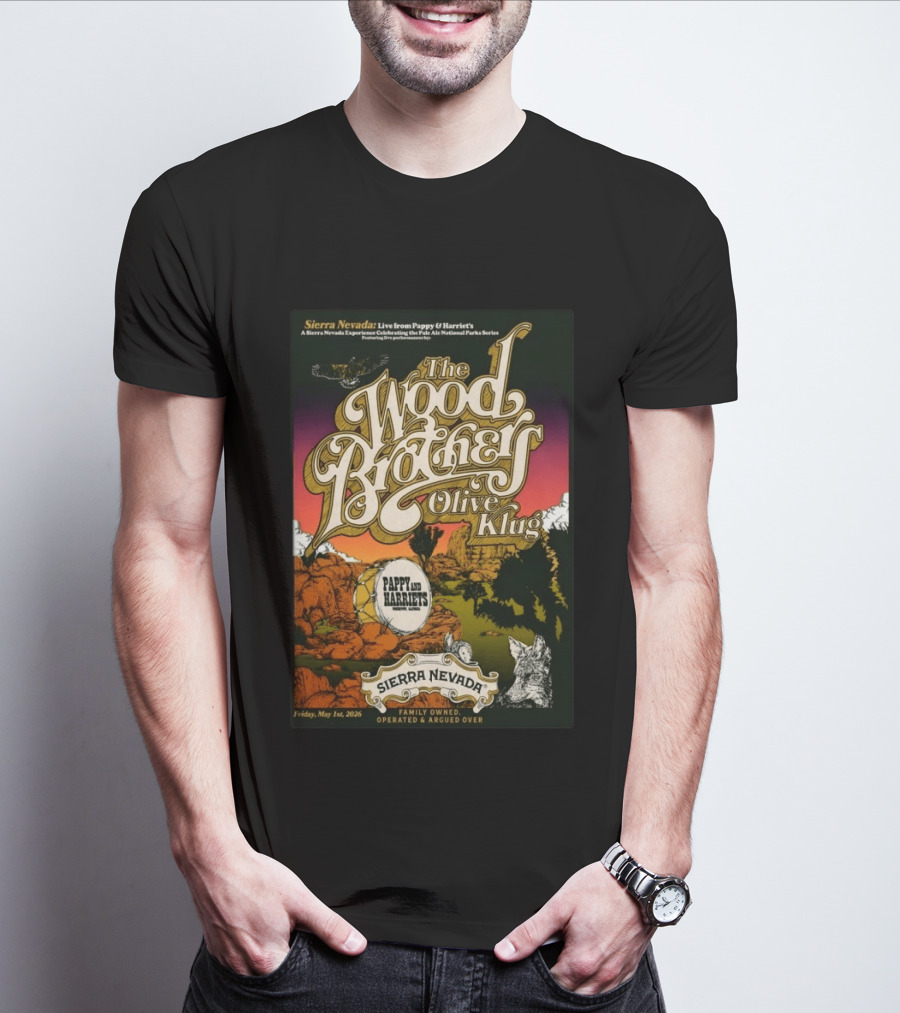 Sierra Nevada Presents The Wood Brothers Olive Klug Live May 1 2026 Pappy & Harriet's Pioneertown CA T-Shirt