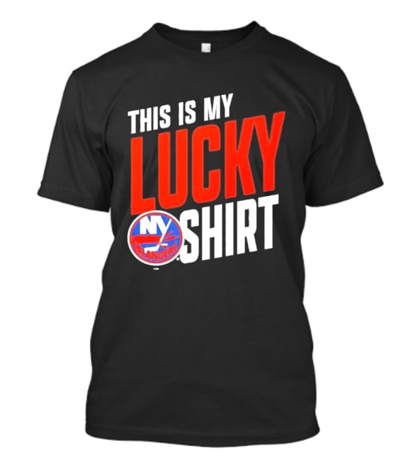 New York Islanders This Is My Lucky T-Shirt