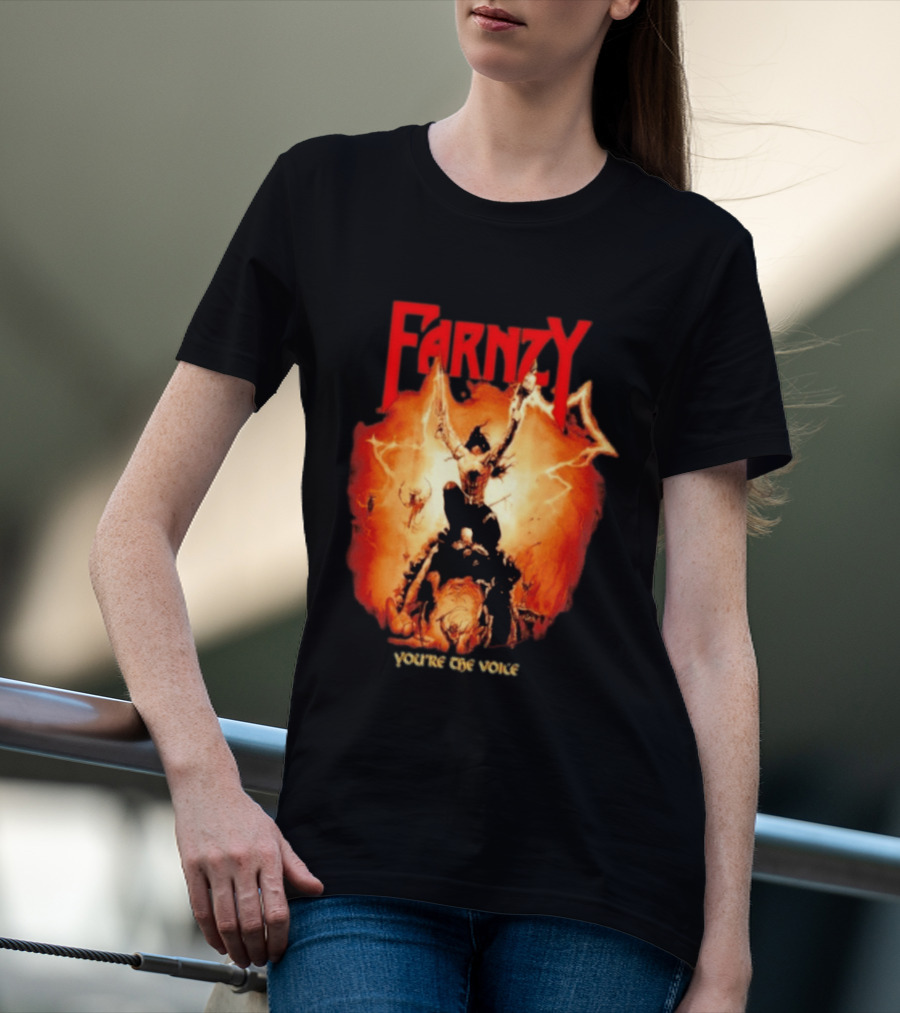 Farnzy You're The Voice Intense T-Shirt