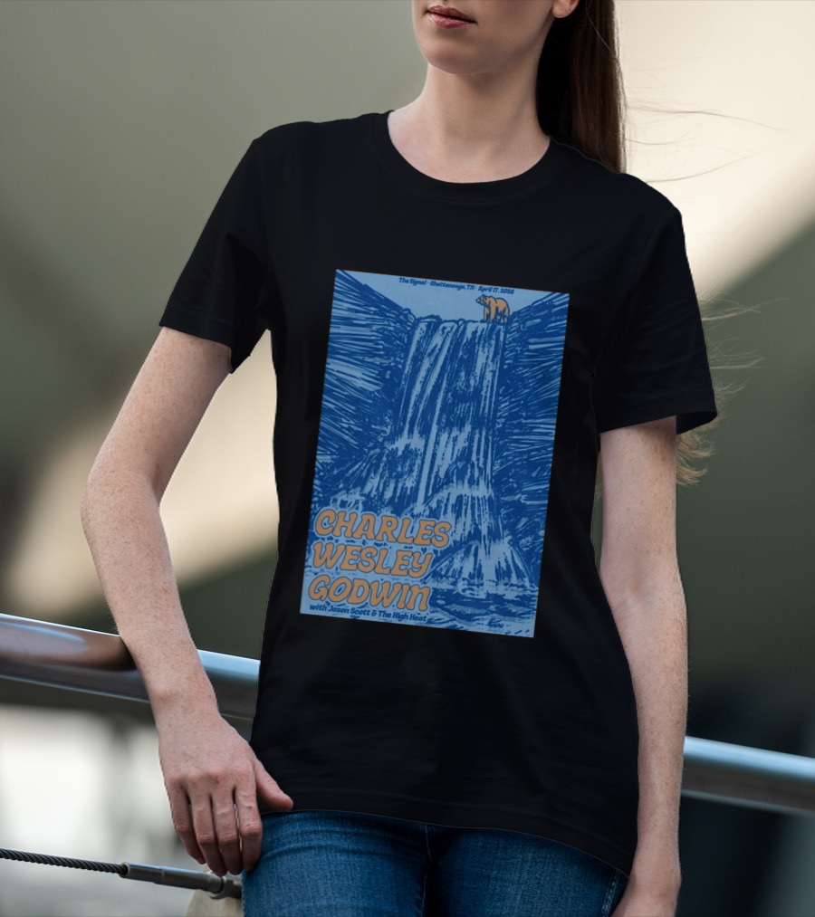 Charles Wesley Godwin With Jason Scott And The High Heat The Signal Chattanooga TN April 17 2026 T-Shirt