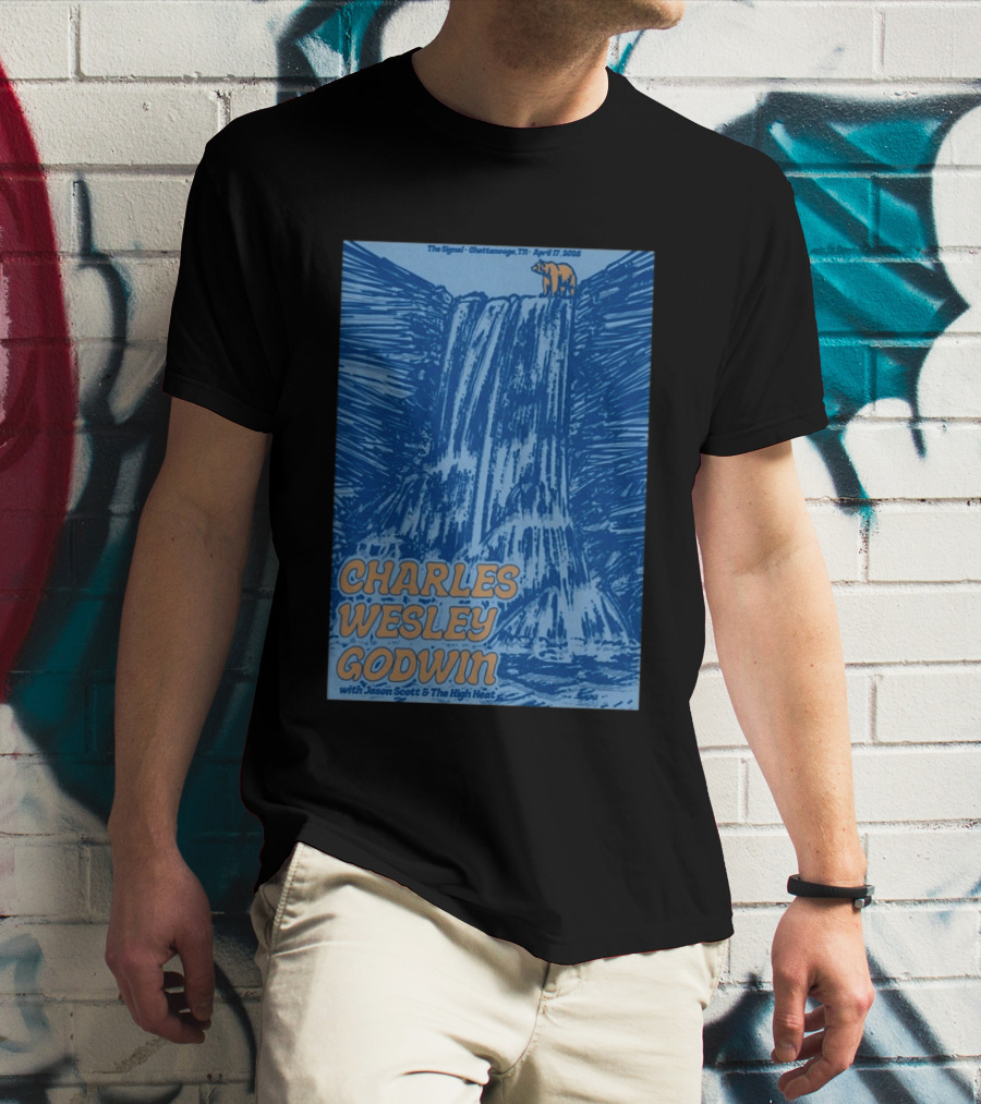 Charles Wesley Godwin With Jason Scott And The High Heat The Signal Chattanooga TN April 17 2026 T-Shirt