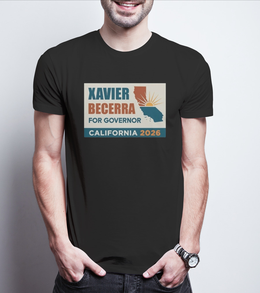 California 2026 Xavier Becerra For Governor T-Shirt