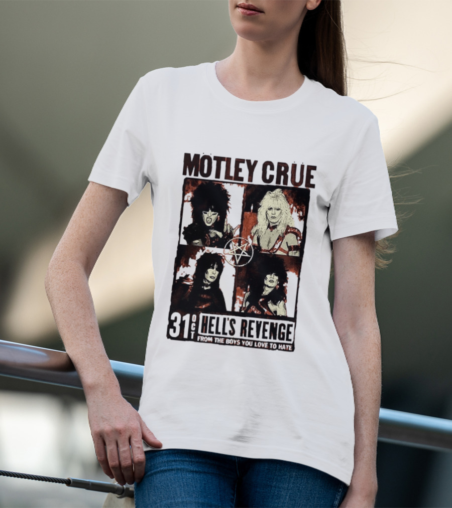 Motley Crue Hell's Revenge 31 Oct From The Boys You Love To Hate Flyer T-Shirt