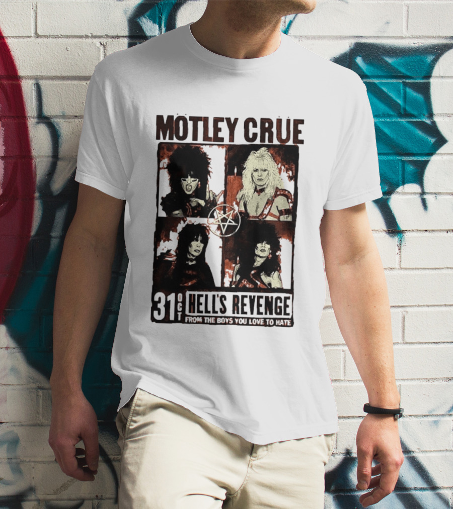 Motley Crue Hell's Revenge 31 Oct From The Boys You Love To Hate Flyer T-Shirt