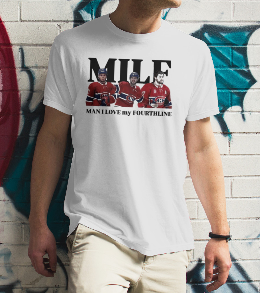 Milf Man I Love My Fourthline Montreal Canadiens Players T-Shirt