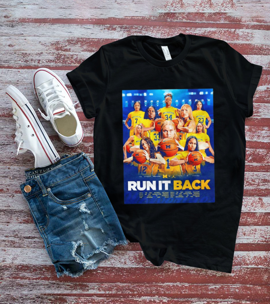 Michigan Wolverines Basketball Team Run It Back Women's Player Squad T-Shirt