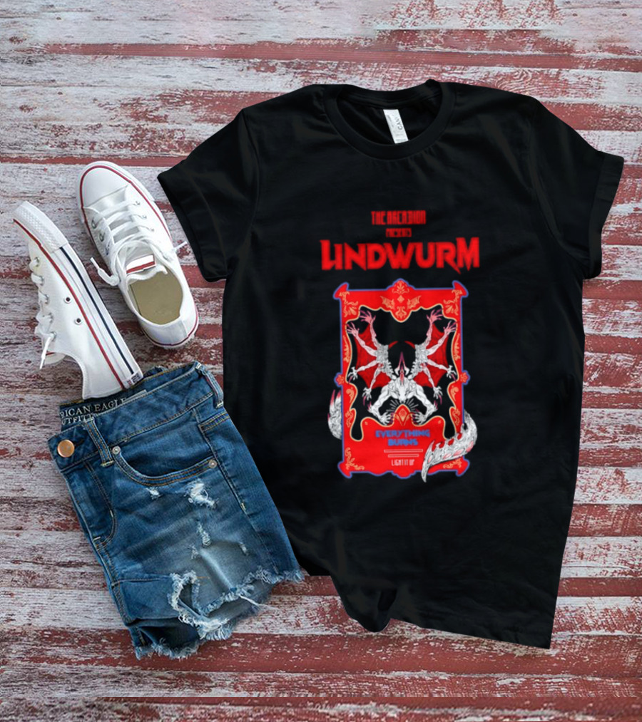 Lindwurm Everything Burns Light It Up Red Dragon Fantasy The Arcadion T-Shirt