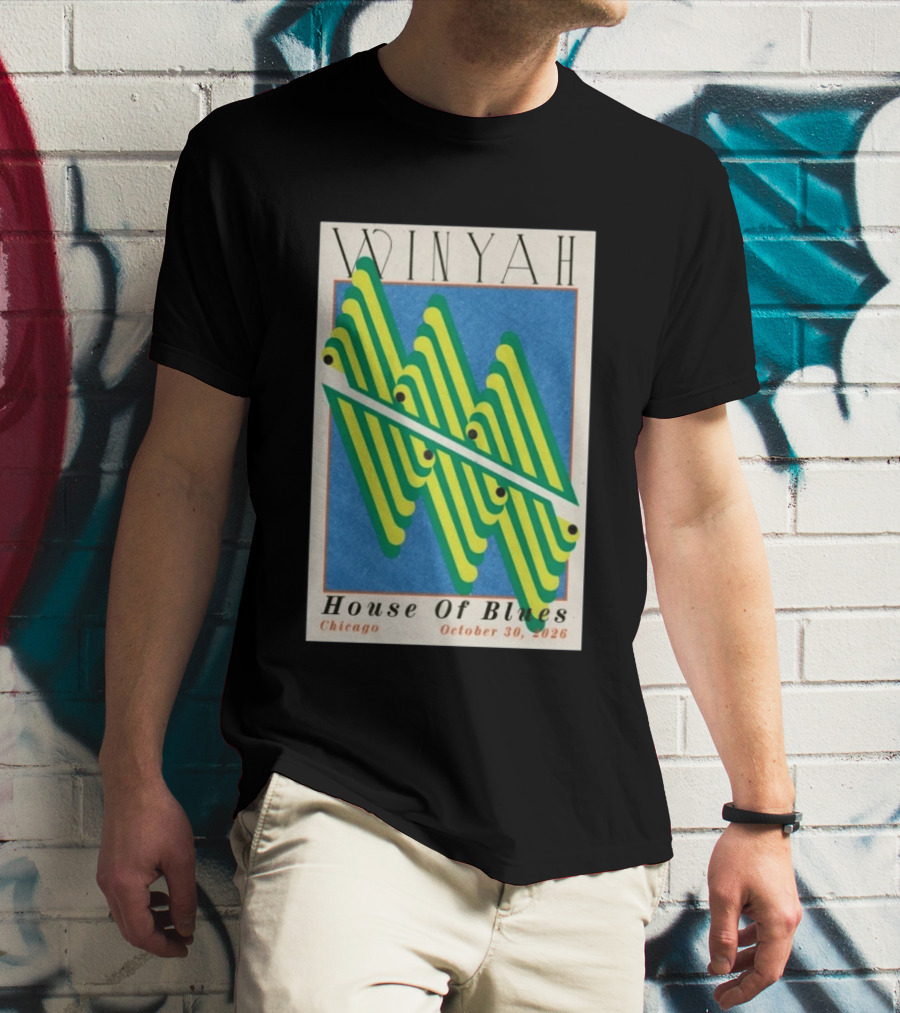 Winyah House Of Blues Chicago October 30 2026 T-Shirt