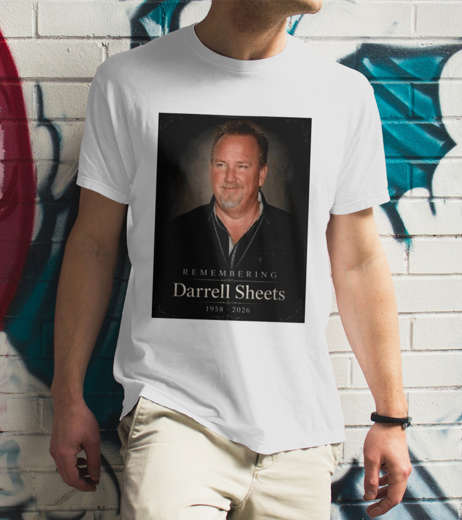 Remembering Darrell Sheets 1958 2026 Memorial T-Shirt