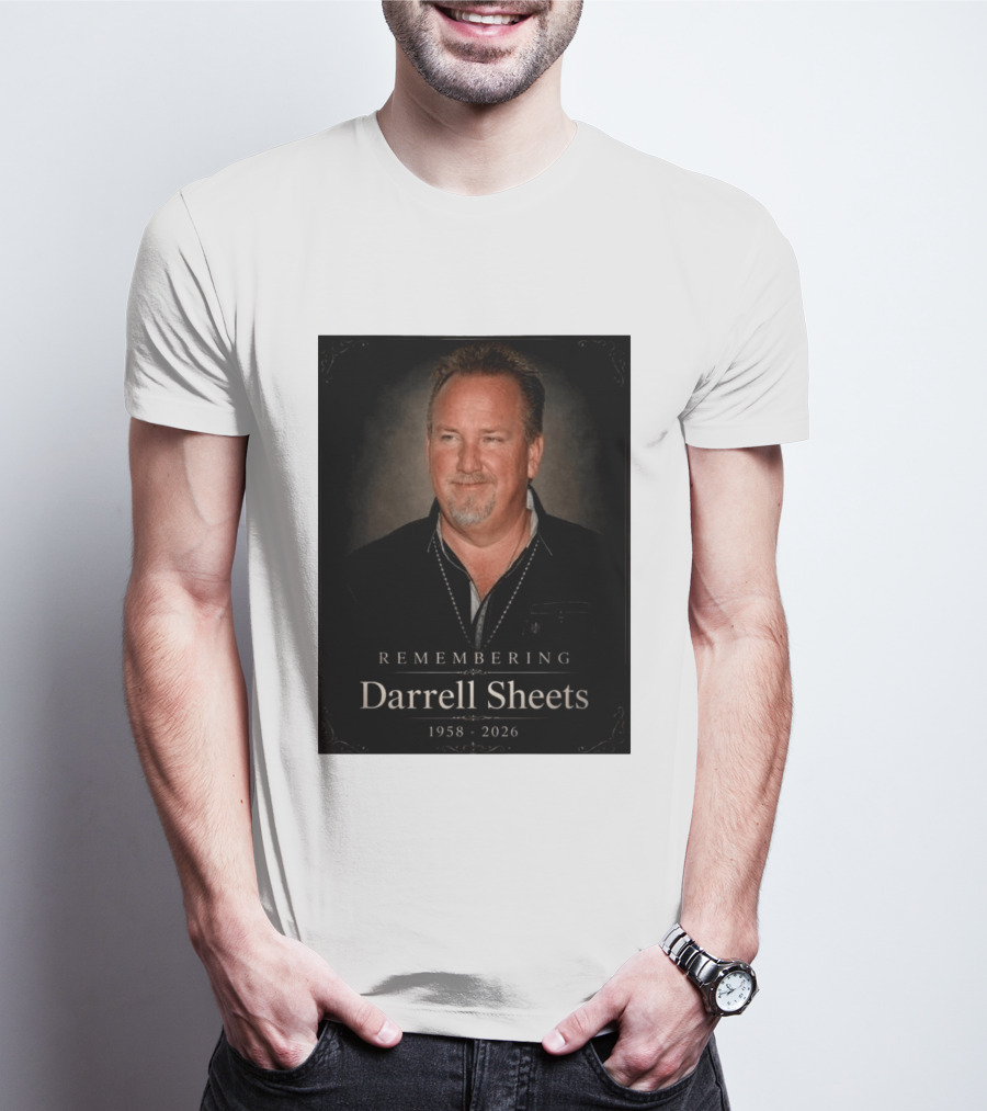Remembering Darrell Sheets 1958 2026 Memorial T-Shirt