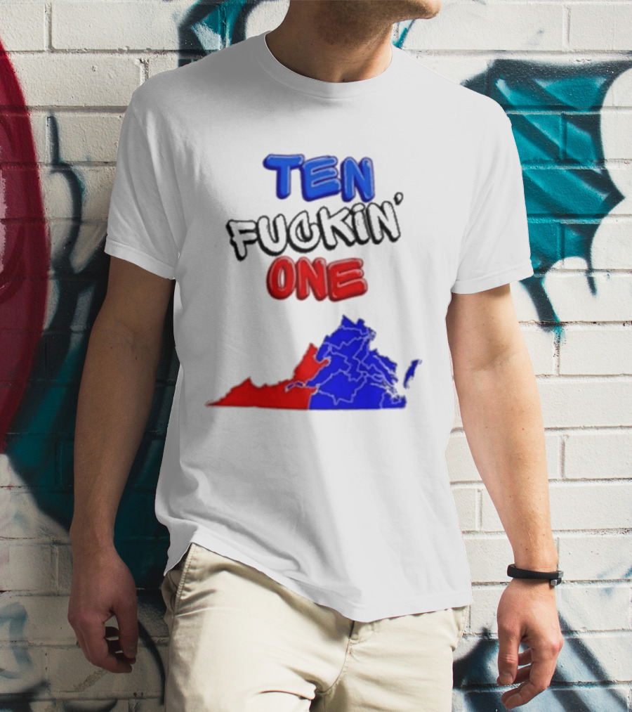 TEN FUCKIN ONE Virginia State Map Red Blue T-Shirt