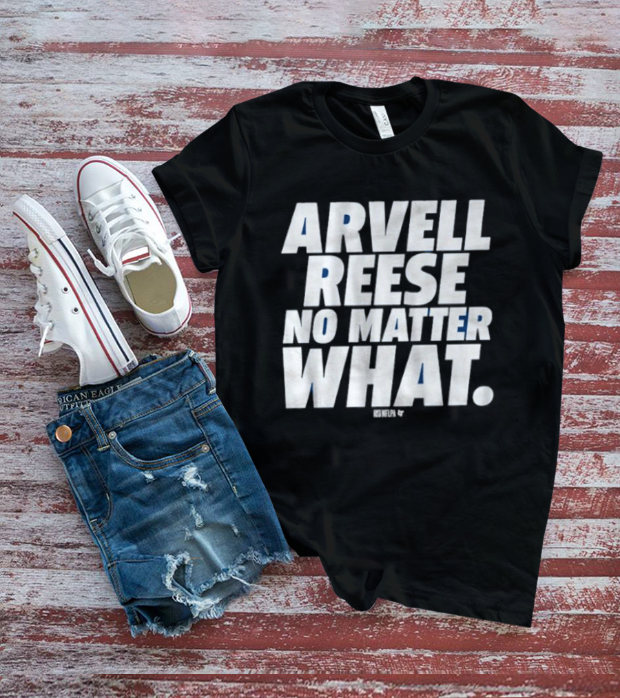 Arvell Reese No Matter What Resilient Expression T-Shirt