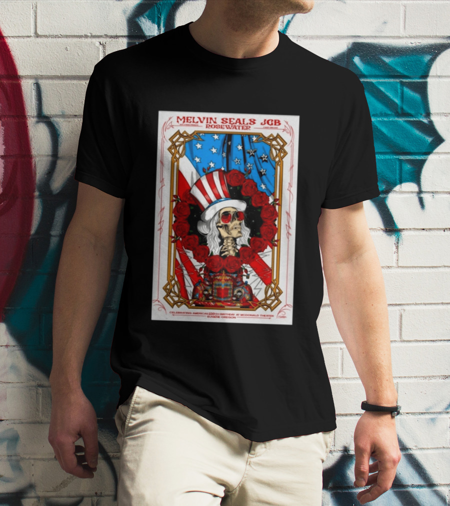 Melvin Seals JGB Rosewater July 4 2026 McDonald Theatre Eugene Oregon Patriotic Skull T-Shirt