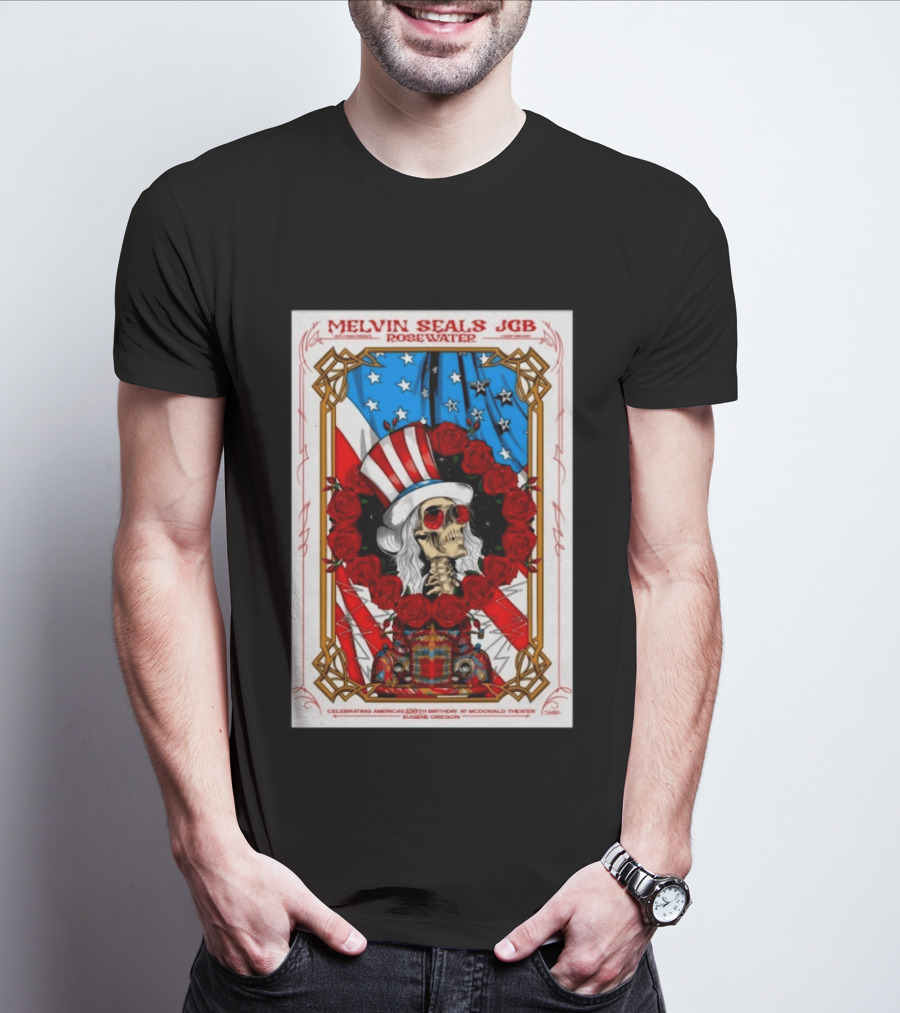 Melvin Seals JGB Rosewater July 4 2026 McDonald Theatre Eugene Oregon Patriotic Skull T-Shirt