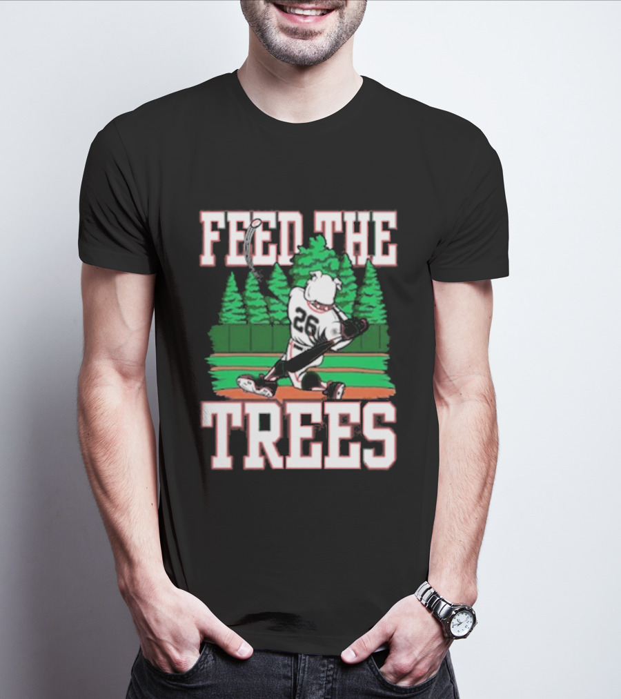 Feed The Trees Baseball Batter Forest Swing 28 T-Shirt