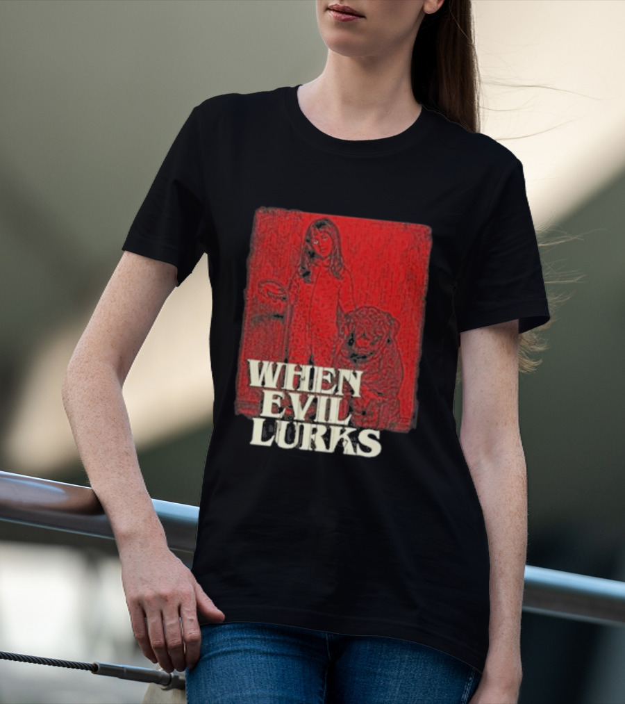When Evil Lurks Red Background Girl With Bear T-Shirt