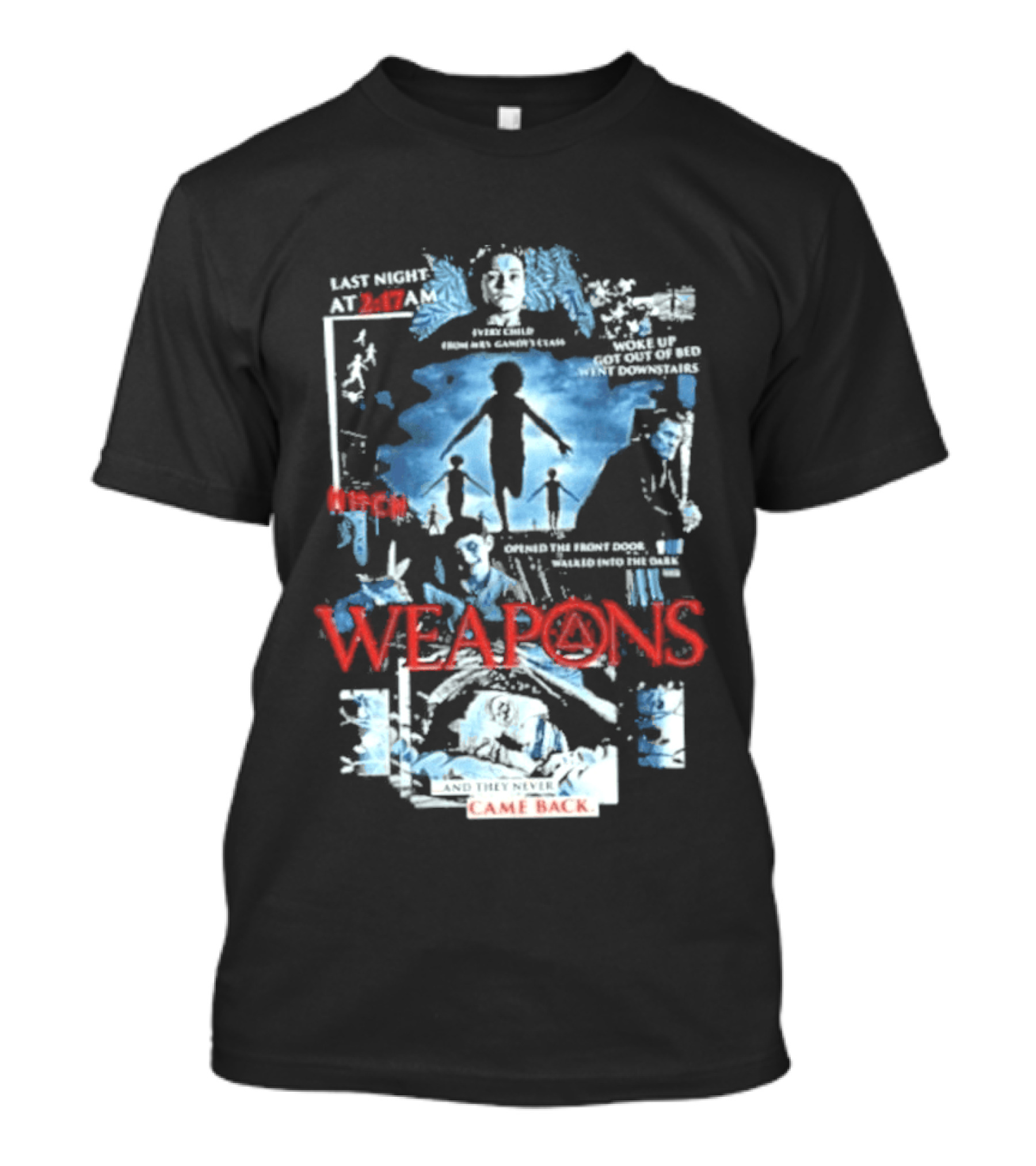 Creeporama Weapons They Never Came Back T-Shirt