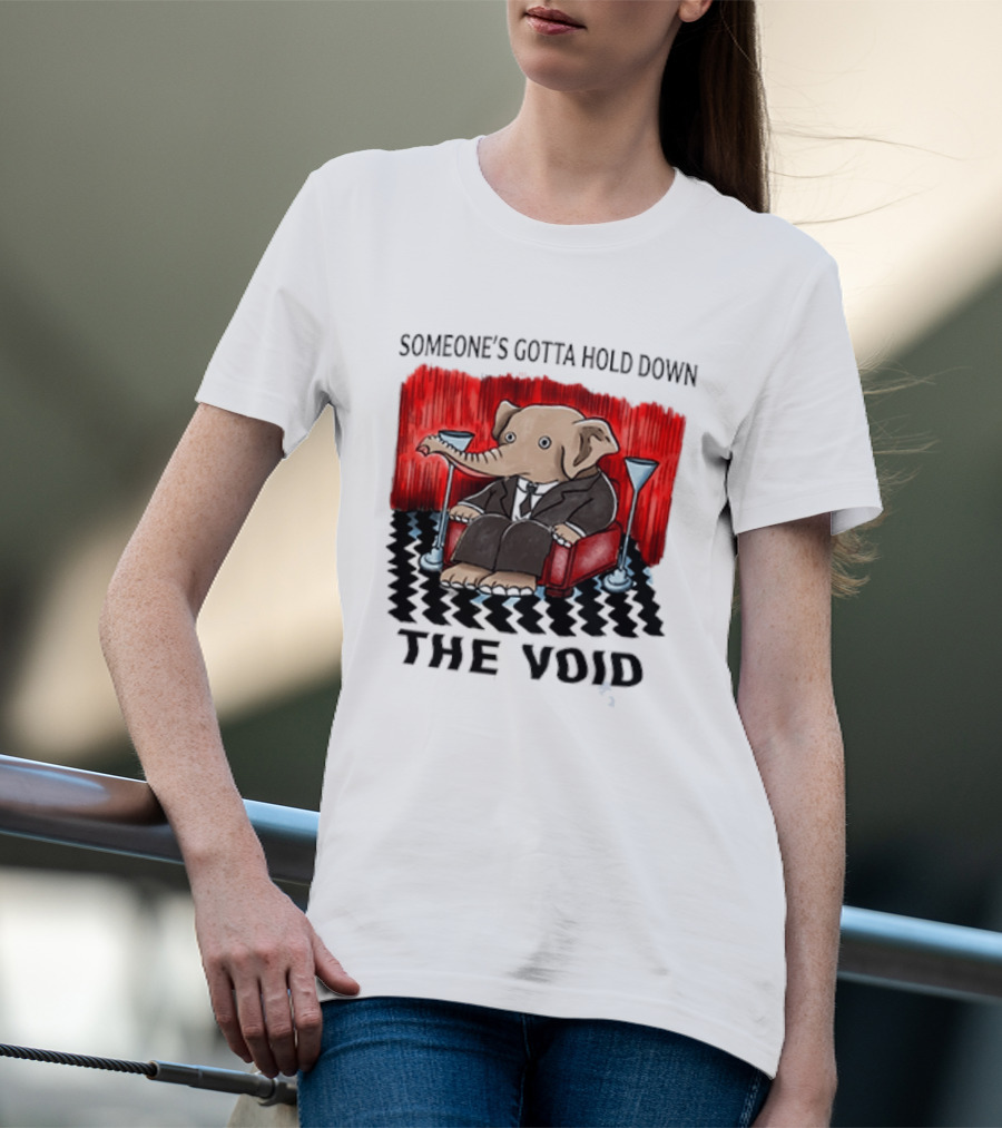 Someone's Gotta Hold Down The Void Elephant In Suit Martini And Red Chair T-Shirt