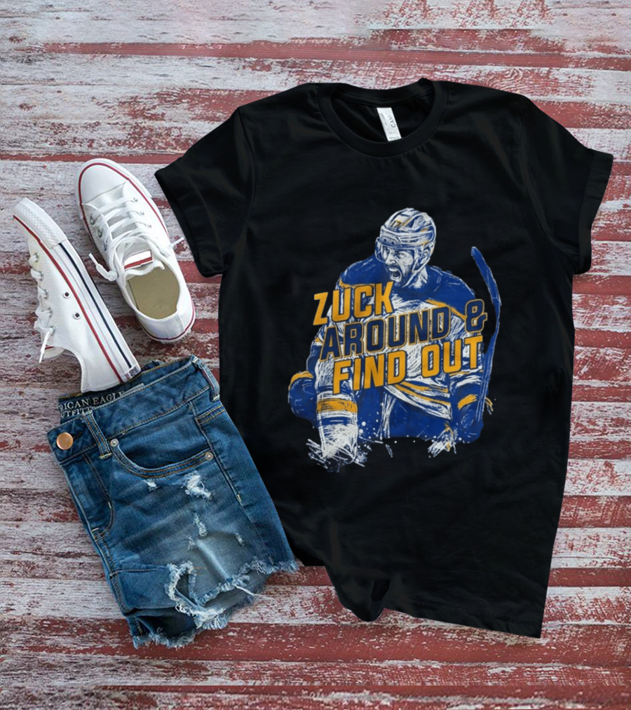 Zuck Around & Find Out Hockey Player Sketch T-Shirt
