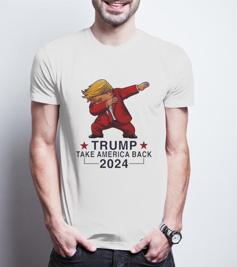 Trump Dabbing Take America Back 2024 T-Shirt