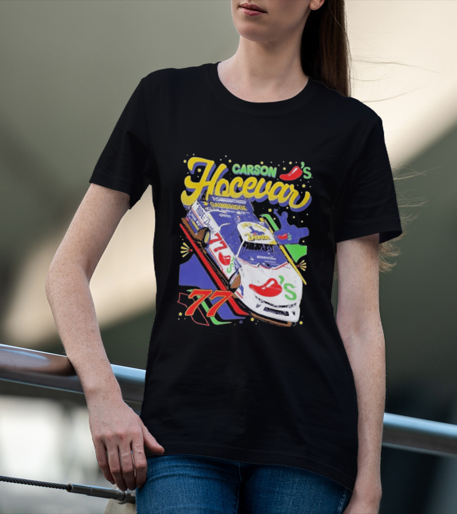 Carson Hocevar 77 Chili's Racecar Gainbridge Venturini Motorsports T-Shirt