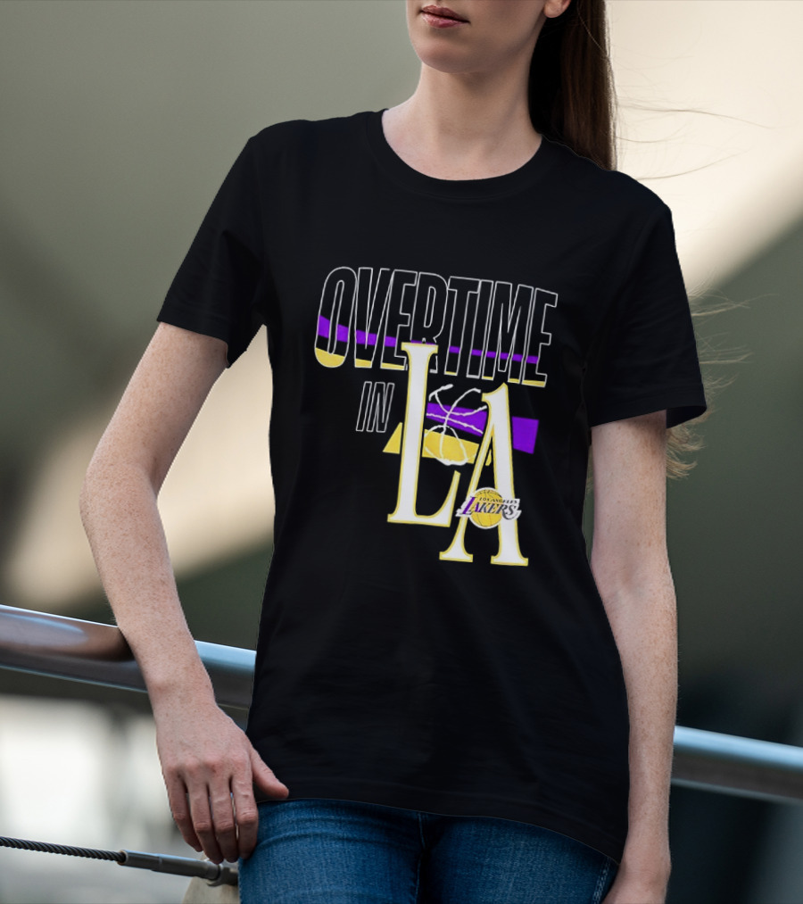 Overtime In LA Lakers Basketball T-Shirt