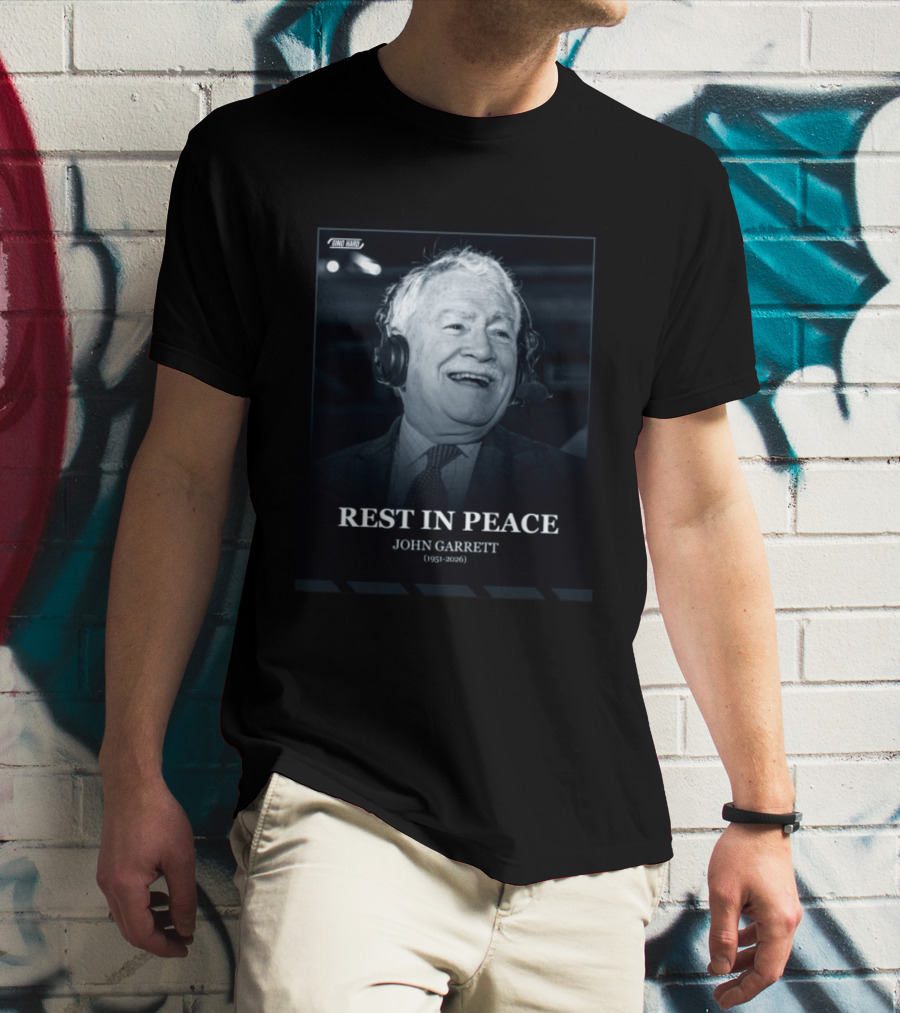Rest In Peace John Garrett 1951 2026 Commemorative T-Shirt