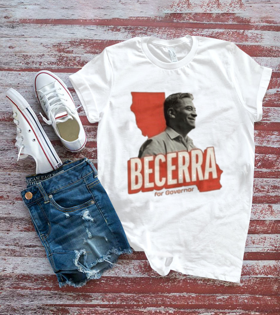 Becerra For Governor Xavier Becerra Election Photo T-Shirt