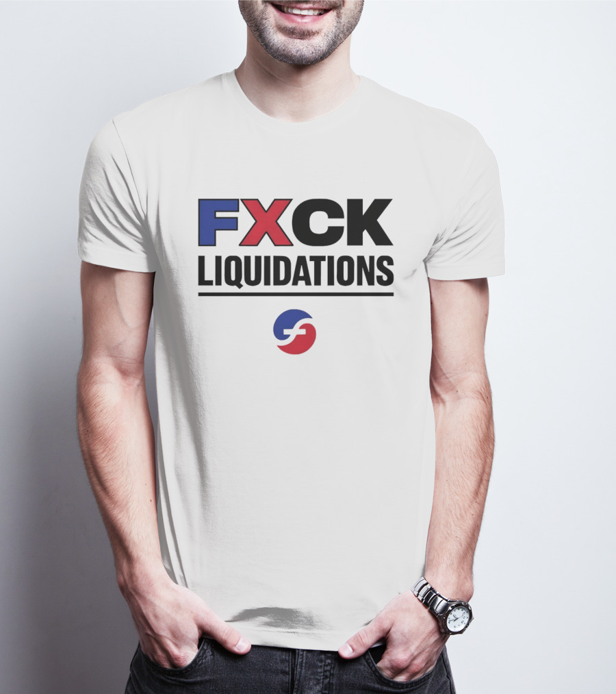 FXCK Liquidations Satirical Statement With Financial Theme Iconic Blue Red T-Shirt