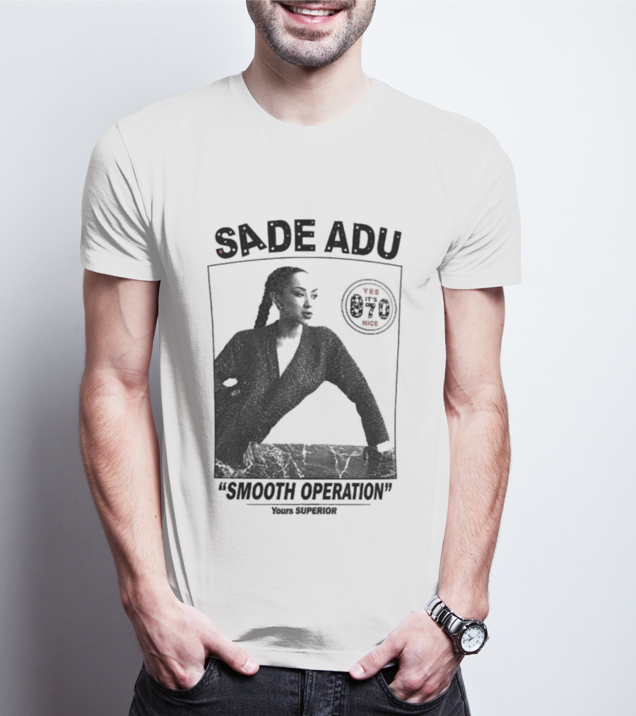 Sade Adu Smooth Operator 1984 Yours Superior T-Shirt