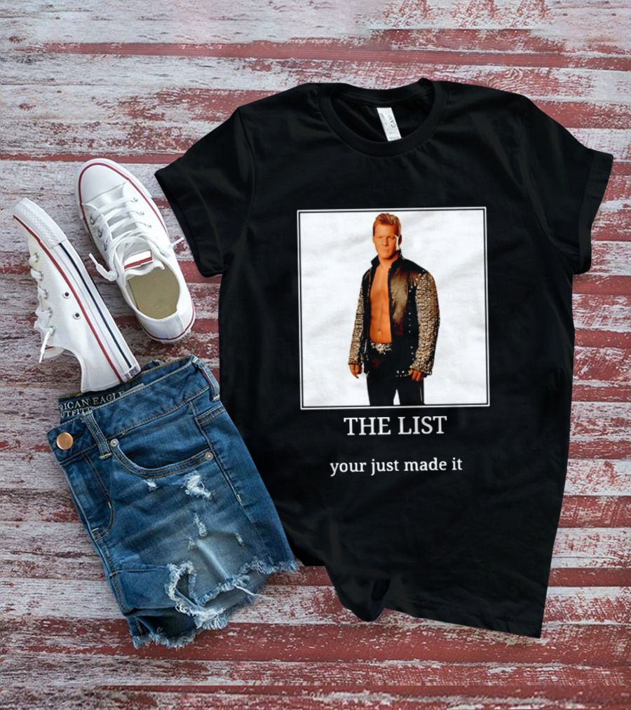 Chris Jericho The List Your Just Made It T-Shirt