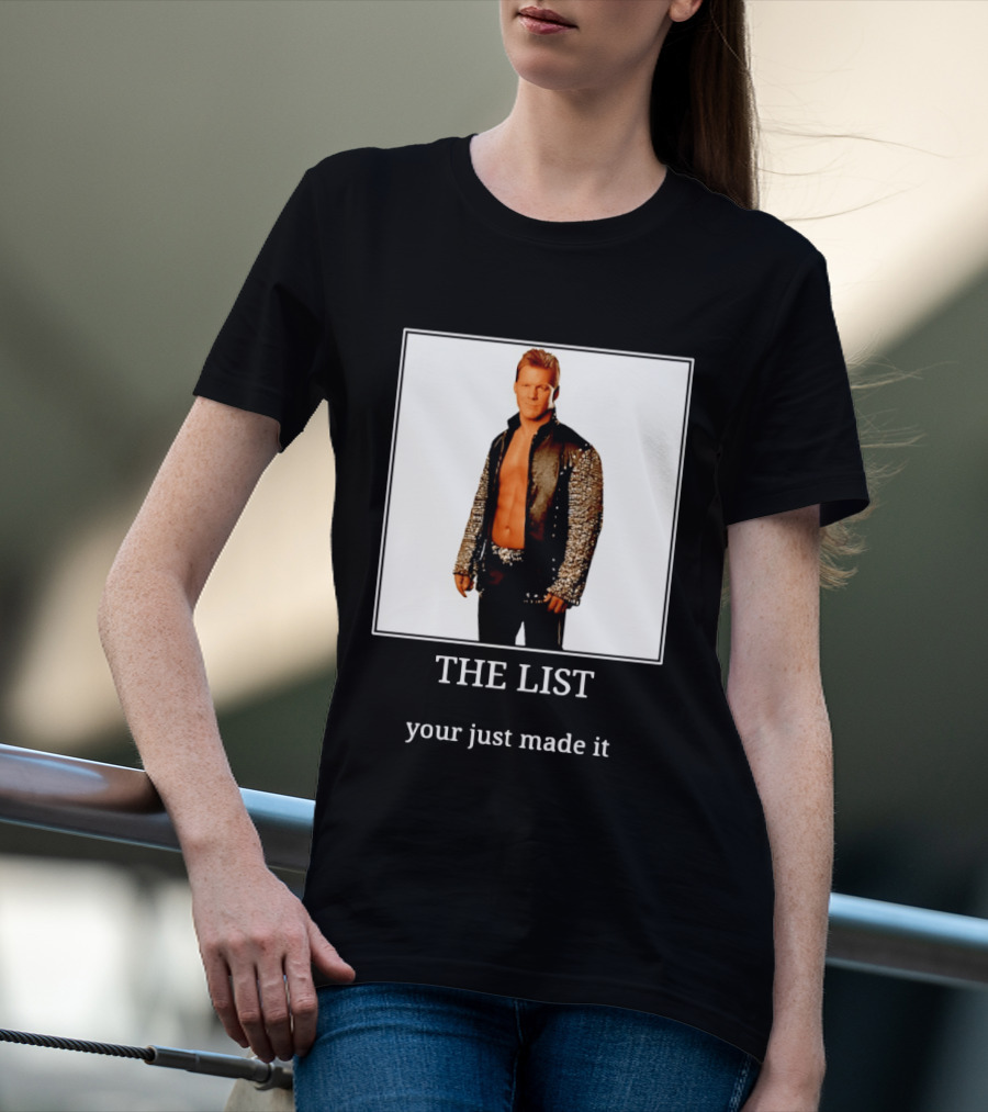 Chris Jericho The List Your Just Made It T-Shirt