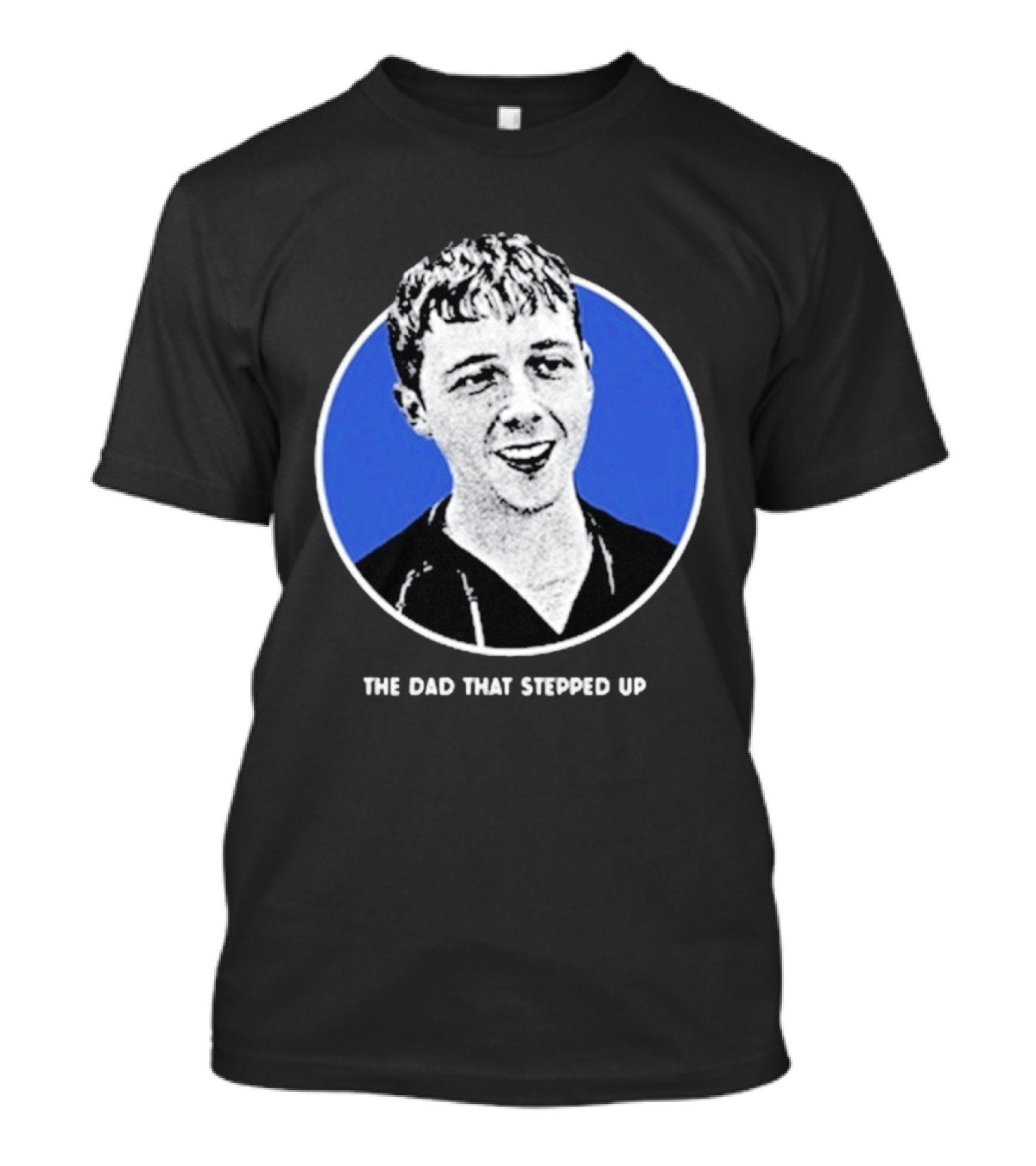 Huckleberry Finn The Dad That Stepped Up Vintage Style Circle T-Shirt