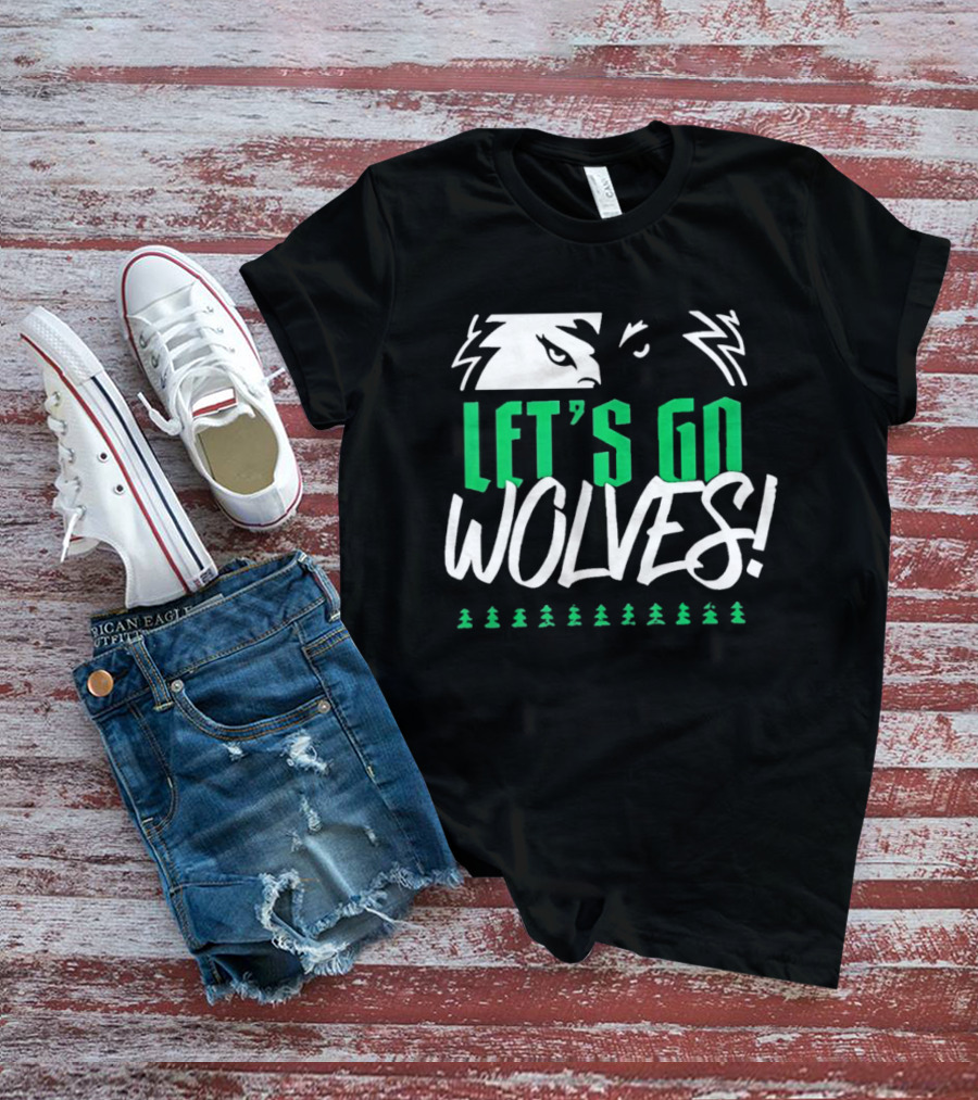 Let's Go Wolves Minnesota Timberwolves Basketball Team Excitement T-Shirt
