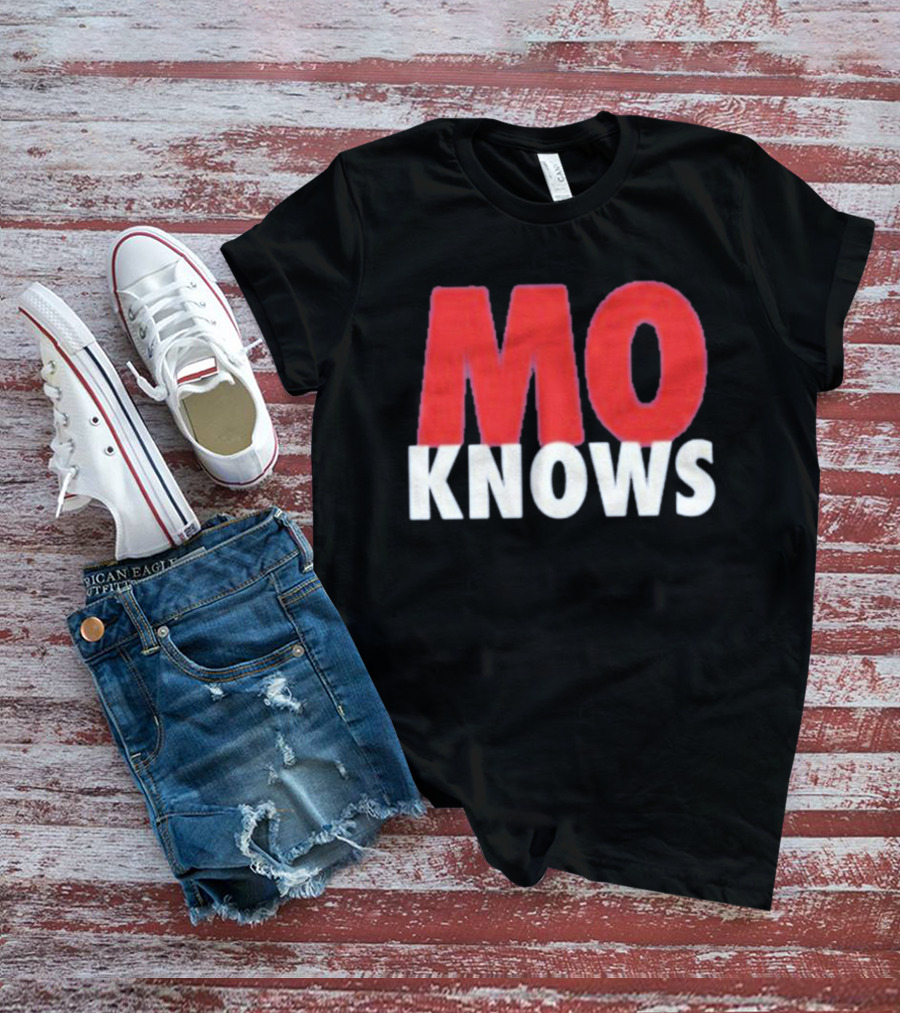 Mo Knows T-Shirt