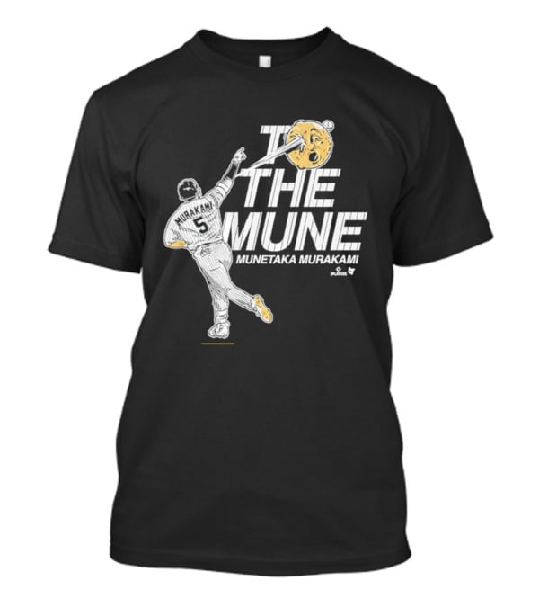 Munetaka Murakami To The Mune Baseball Chicago White Sox T-Shirt