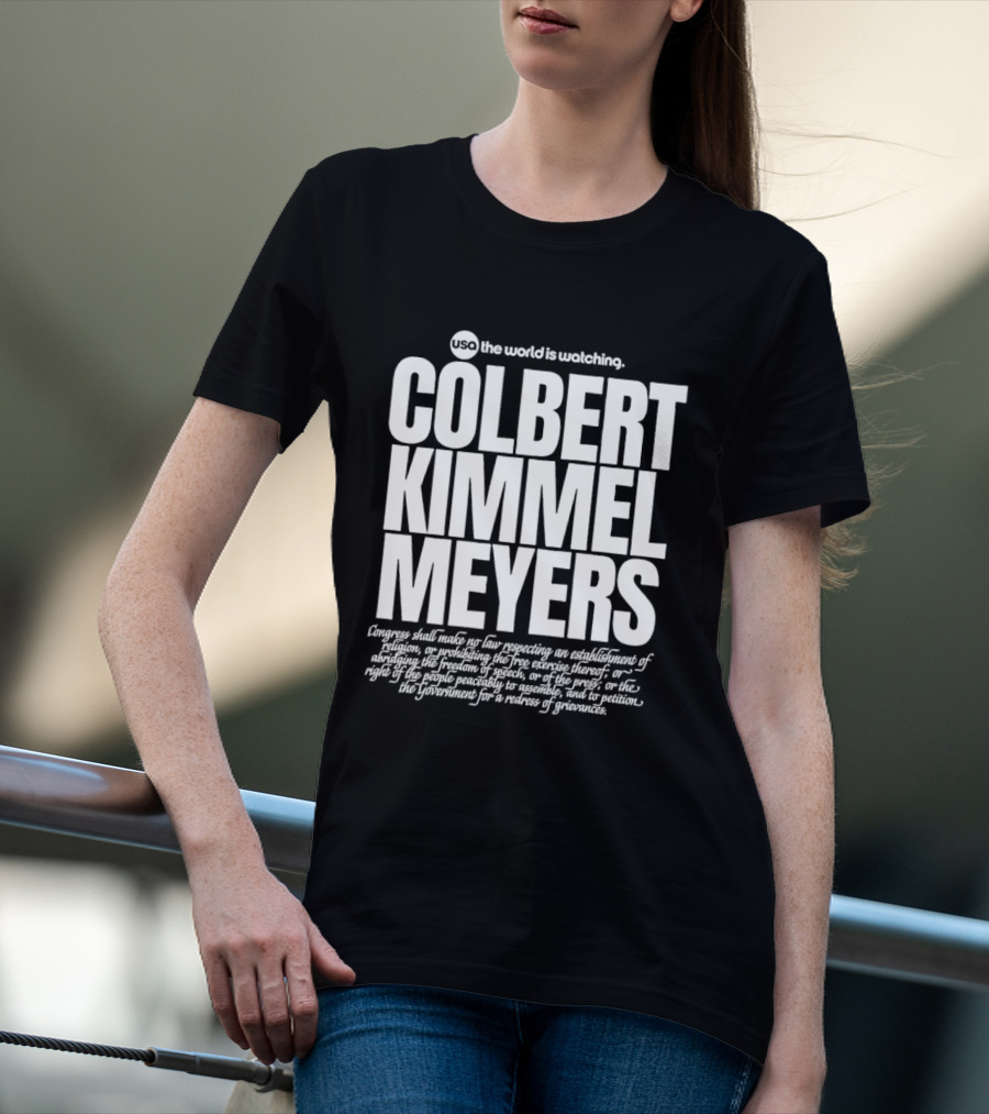 USA The World Is Ing Colbert Kimmel Meyers T-Shirt