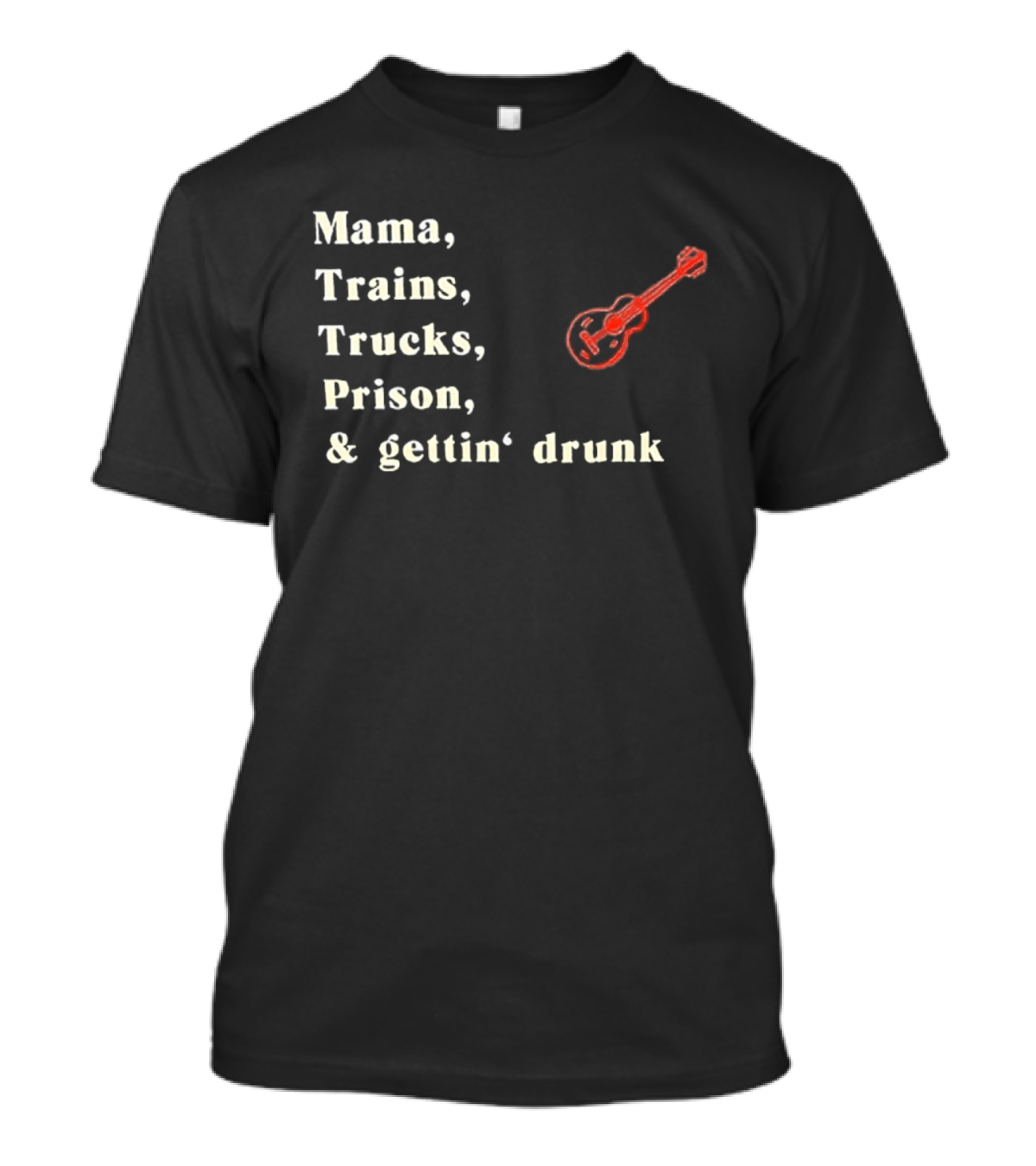 David Allan Coe Mama Trains Trucks Prison Getting Drunk Legend With Guitar T-Shirt