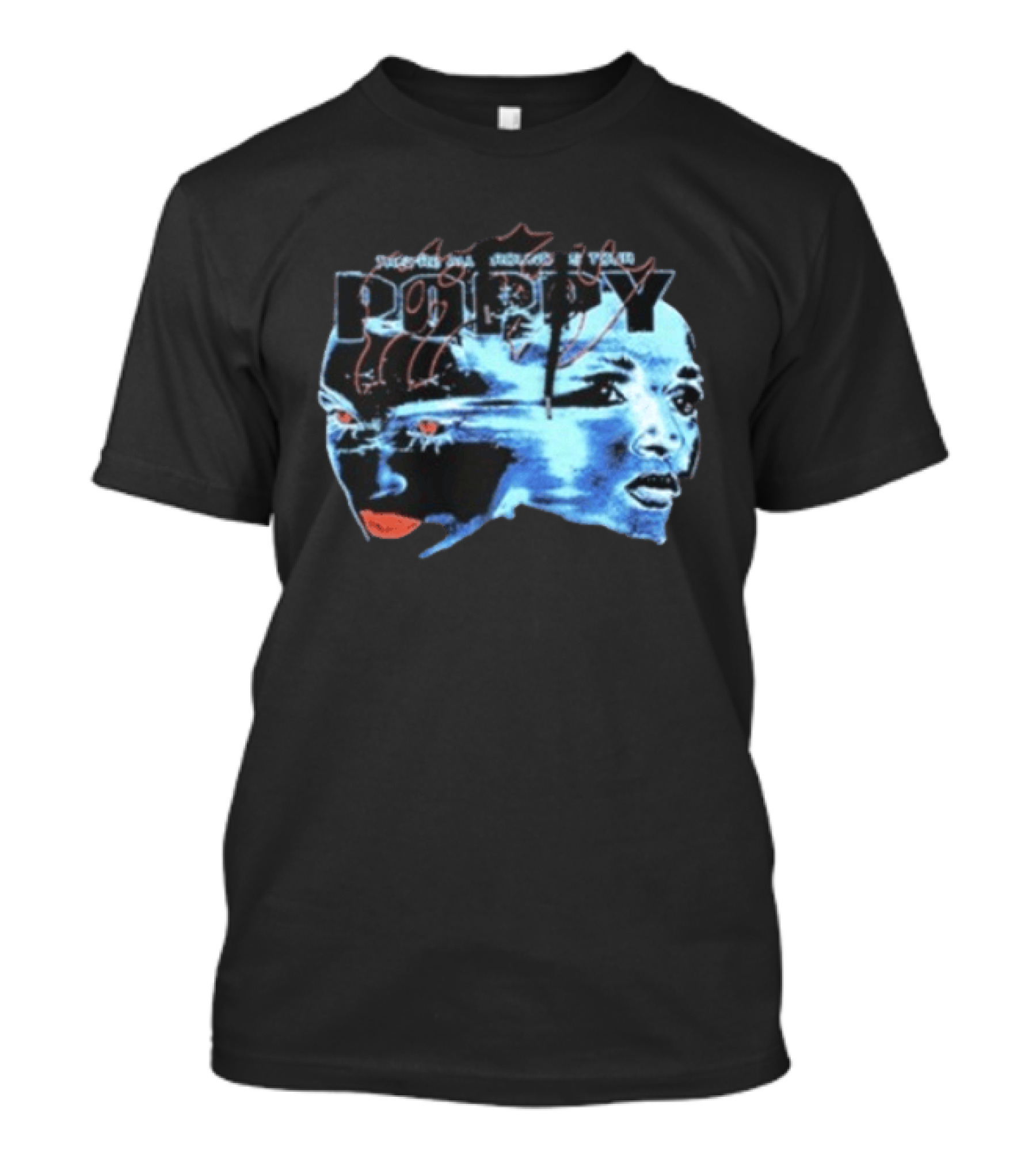 Poppy Split Poppy They're All Around Us Red Eyes Dual Faces Blue Tone T-Shirt