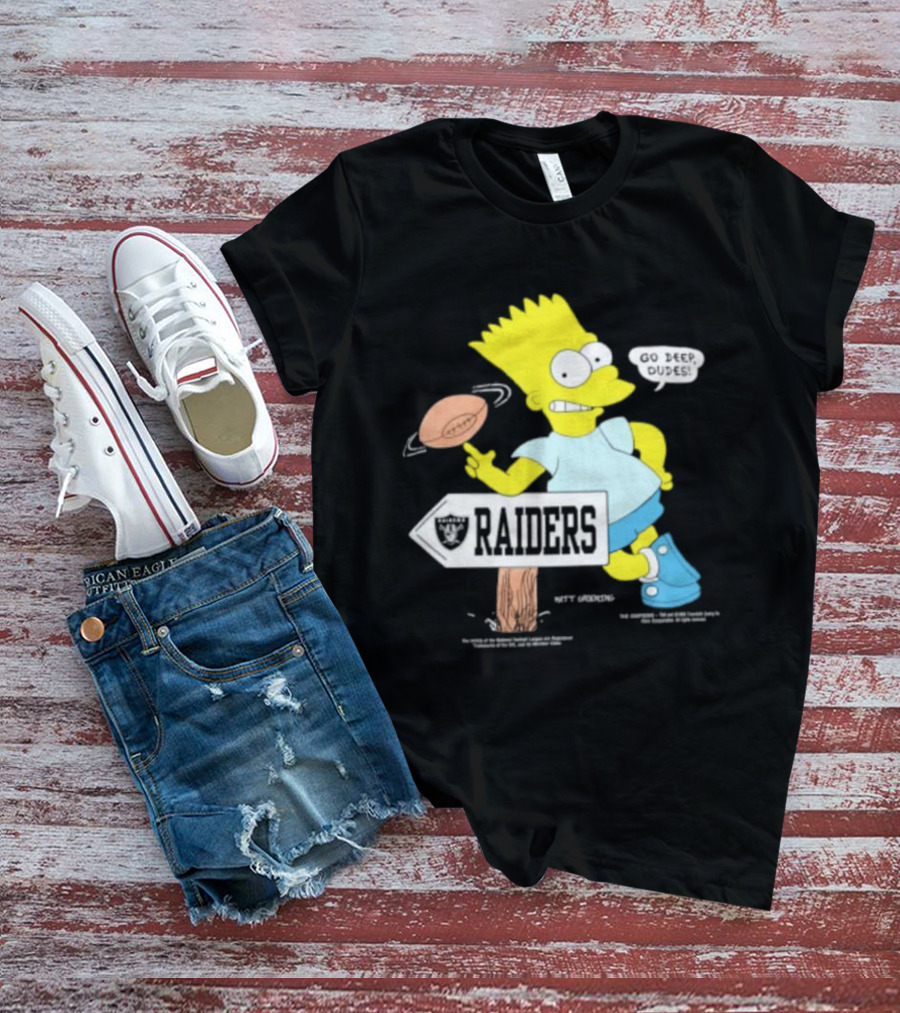 Raiders Bart Simpson Football Spin Near Raiders Sign T-Shirt