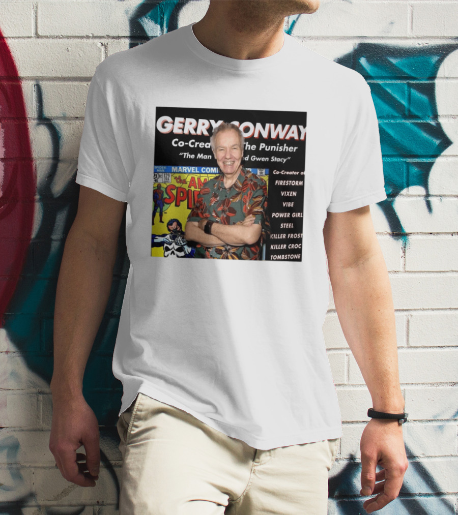 Gerry Conway Co Creator The Punisher Spider Man Comics Marvel Firestorm Vixen Power Girl T-Shirt