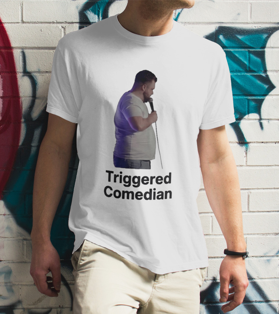 Triggered Comedian Stand Up Microphone Performance T-Shirt
