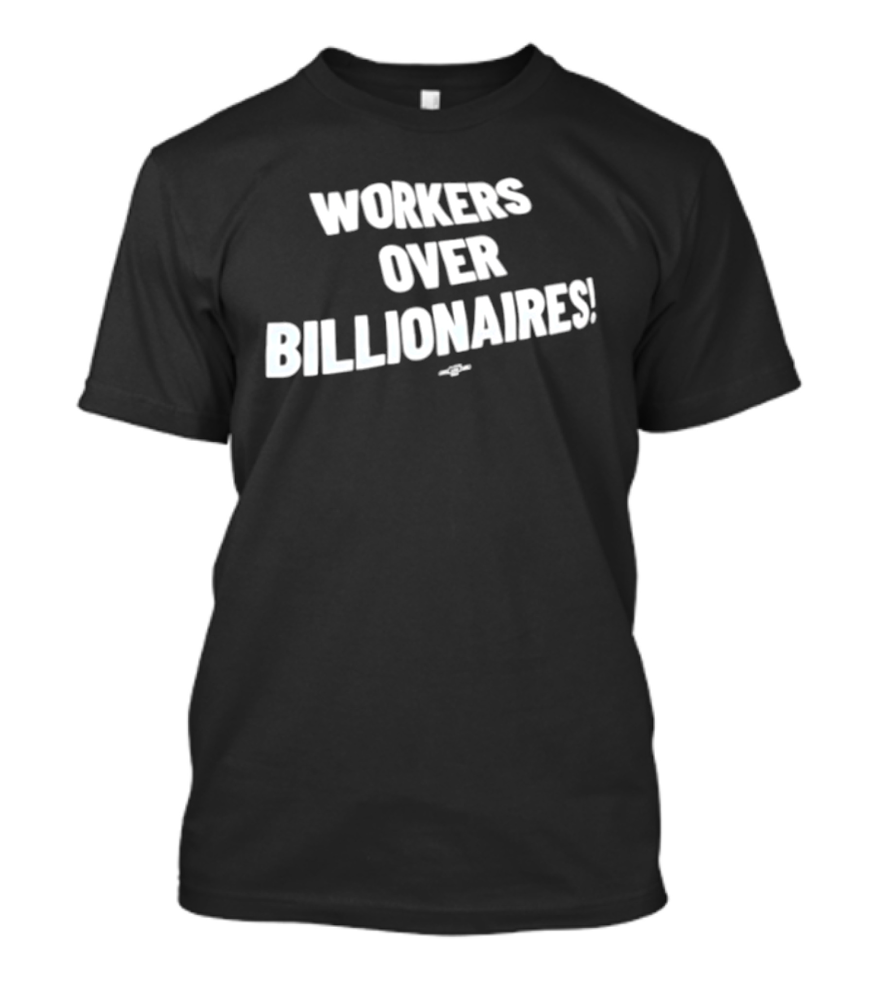 Workers Over Billionaires May Day Celebration Prioritizing Labor Solidarity T-Shirt